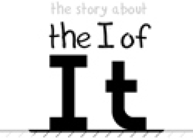 The I Of It